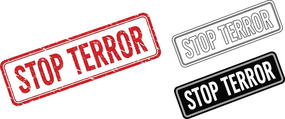 Stop terror stamps vector illustration concept for terrorism awareness campaign and global peace movement design vector