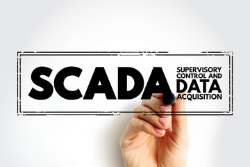 SCADA - Supervisory Control And Data Acquisition acronym, text concept stamp