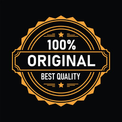 Stylish badge features a circular design with a bold statement of 100% Original and Best Quality text. Perfect for branding, this emblem conveys authenticity and excellence.