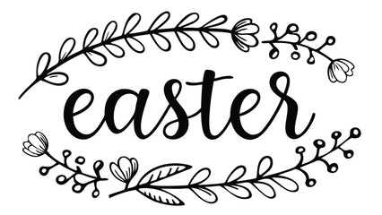 Easter text surrounded by floral wreath with leaves and flowers in black and white simple design