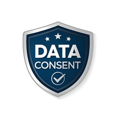 Fototapeta premium Modern Data Consent Shield Icon: Approved Privacy Protection, Secure Digital Information, Trustworthy and Reliable, Cybersecurity Badge.