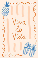 Summer Beach Vacation Poster. Handwriting Lettering with curly frame pineapple and Flip Flops. Vintage Travel Postcard with Phrase. Vector illustration