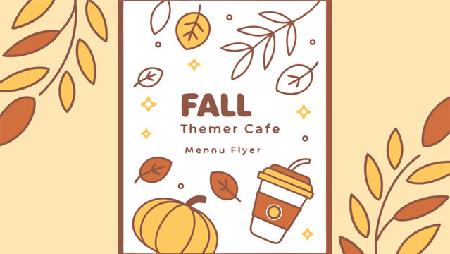 Charming fall themed cafe menu flyer featuring a pumpkin and coffee cup with autumn leaves and a warm color palette