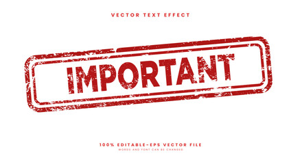 Important stamp with grunge rubber 3d editable text effect template