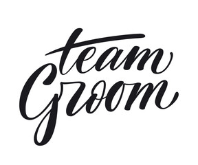Team Groom. Modern calligraphy lettering. Text with heart for bachelor party, wedding invitation. Template vector file