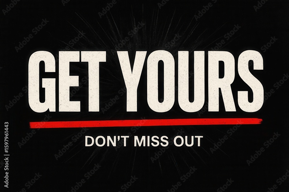 Poster bold white text on a black background emphasizes the phrase 