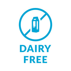 Dairy Free or Lactose Free Vector Flat Icon Design on White Background. Allergen Free in Circle Prohibition Sign. Organic Food Allergen Free Labels with Drop for Web, Packaging.