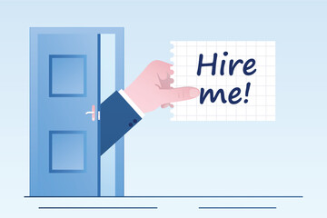 Open door in interview cabinet room. Businessman or clerk hand holds note with text - Hire Me! Applicant looking for new job. Job loss, unemployment, financial crisis.