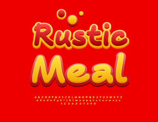 Vector Cooking flyer Rustic Meal. Bright Yellow and Red Font. Trendy Cool Alphabet Letters and Numbers set.