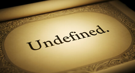 Concept Of Undefined Written In Old Book With Decorative Vintage Frame