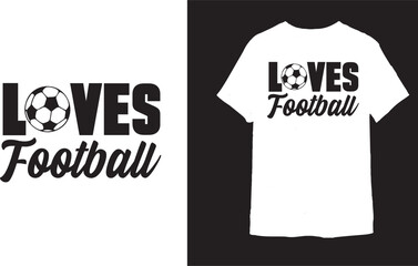 LOVES Football t shirt design 