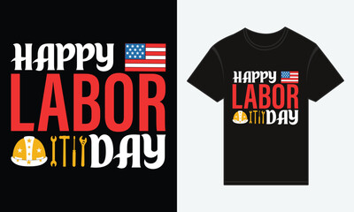 Labor Day vector illustration with tools, typography, USA patriotic theme, perfect for posters, banners, T-shirt prints, and flyers.
