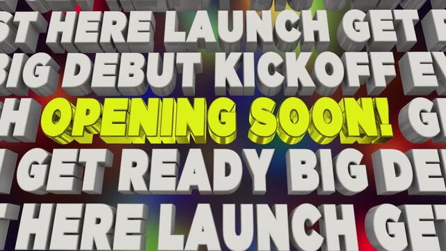 Opening Soon Grand Event Big Kickoff Launch Words Text 3d Animation