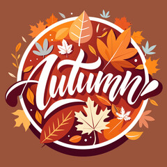 Beautiful autumn lettering surrounded by colorful falling leaves and autumn foliage