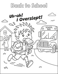 Late-for-school funny coloring page with a boy running to catch the school bus. Cute and humorous back to school activity for kids. Vector illustration.