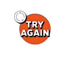 Motivational graphic: "Try Again" with a icon