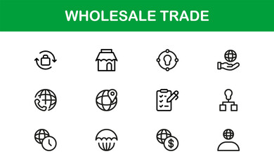Wholesale Trade Business Supply Chain Distribution – Modern Professional Vector Line Icon Set, Minimal Scalable Symbols, Editable Stroke Assets