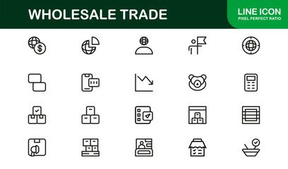 Wholesale Trade Business Supply Chain Distribution – Modern Professional Vector Line Icon Set, Minimal Scalable Symbols, Editable Stroke Assets