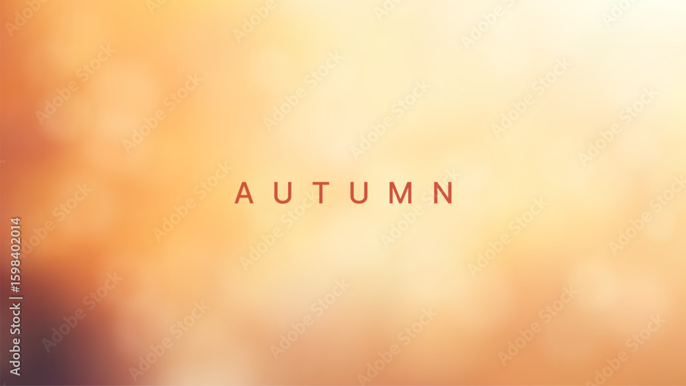 Fototapete autumn text on a warm blurred background with bokeh. vector illustration as a natural seasonal desig