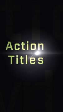 Vertical Action Titles with Flare Effects