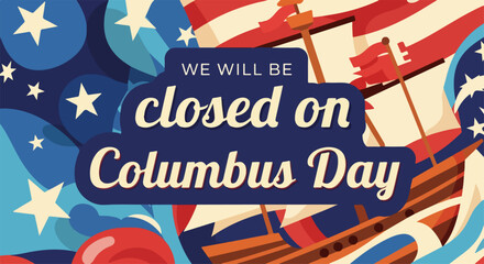 Columbus Day announcement with a stylized boat and USA flag pattern, to celebrate Columbus Day. Remembering Columbus Day and its history,