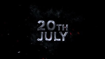 20 July Text Animation, The text 20th july is depicted in a smoky ethereal font with glowing particles against a dark background