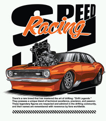 Orange and painted racing car. Isolated in black background, for t-shirt design, print. and for business purposes.