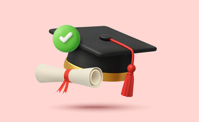 3d graduation cap with diploma scroll and green check mark, isolated on background. Graduated icon in 3d vector. Vector illustration