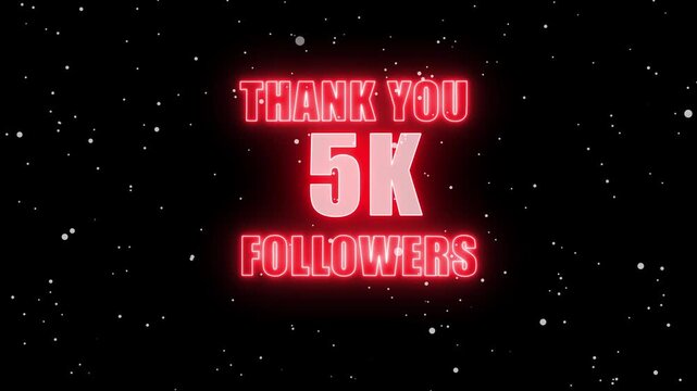 glowing red neon thank you message reading &ldquo;5K Followers&rdquo; stands out against a star-speckled black background, symbolizing digital milestone growth and community appreciation.