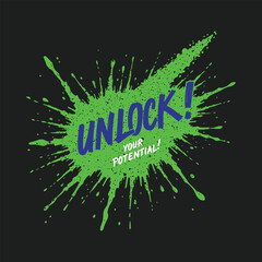 Motivational quotes, grungy typographic T-shirt design, Unlock your Potential,