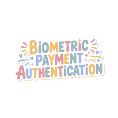 Biometric Payment Authentication Sticker