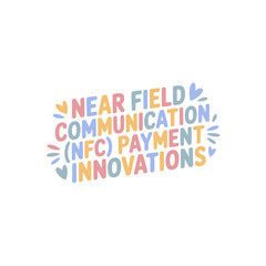 Fototapeta premium NFC Payment Near Field Innovations