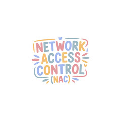 Obraz premium Network Access Control (NAC) Graphic