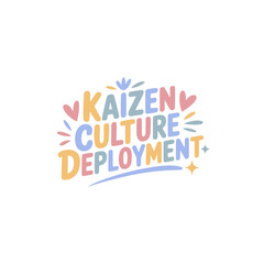 Kaizen Culture Deployment Graphic Design
