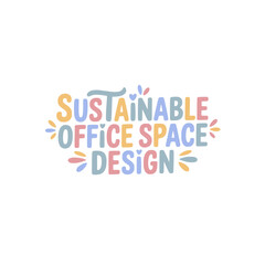 Sustainable Office Space Design Sticker