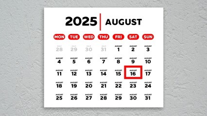 The date August 16th marked with a red cursor on the wall calendar 2025