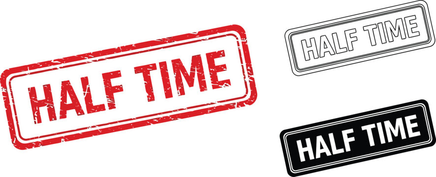 Vector half time stamp set for break time design and sport event promotion with different styles editable
