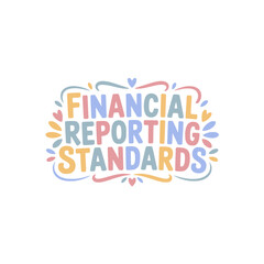 Financial Reporting Standards Design