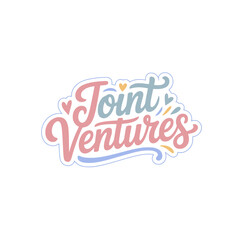 Fototapeta premium Joint Ventures Hand Lettered Design