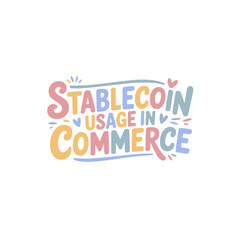 Stablecoin Usage In E-Commerce Growth