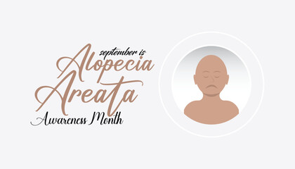 September is Alopecia Areata Awareness Month. Vector template Design for banner, greeting card, poster, prints, social media post, flyer, T shirt with background
