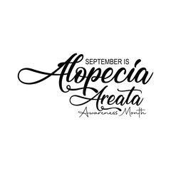 September is Alopecia Areata Awareness Month. Vector template Design for banner, greeting card, poster, prints, social media post, flyer, T shirt with background