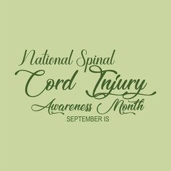 September is National Spinal Cord Injury Awareness Month. Vector template Design for banner, greeting card, poster, prints, social media post, flyer, T shirt with background