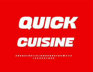 Vector Marketing flyer Quick Cuisine for Cafe. Abstract Modern Urban Font. Typography Digital Alphabet Letters and Numbers set