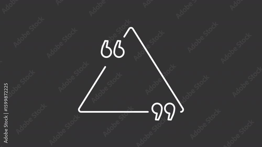Poster triangle frame quotation white line animation. text commas animated icon. quotemarks showing up. spe