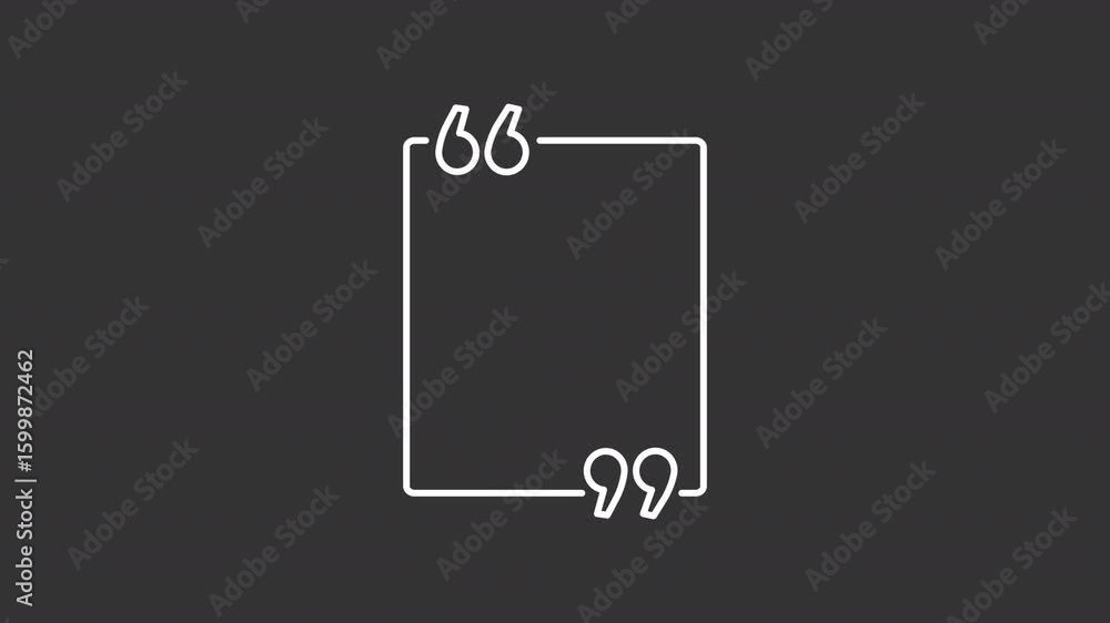 Poster text quote white line animation. citation frame animated icon. commas showing up, document. quotatio