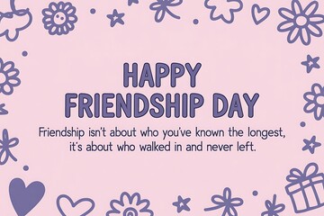 Happy Friendship Day with a heartwarming quote and decorative elements like flowers, hearts, and gift boxes on a pastel pink background