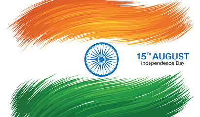 Indian Independence Day artwork with tricolor brush strokes, Ashoka Chakra, and 15th August message celebrating freedom and patriotism