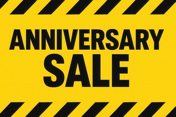 Bold black text on a bright yellow background with diagonal stripes announces an anniversary sale, creating an eye-catching promotional display suitable for retail advertising.