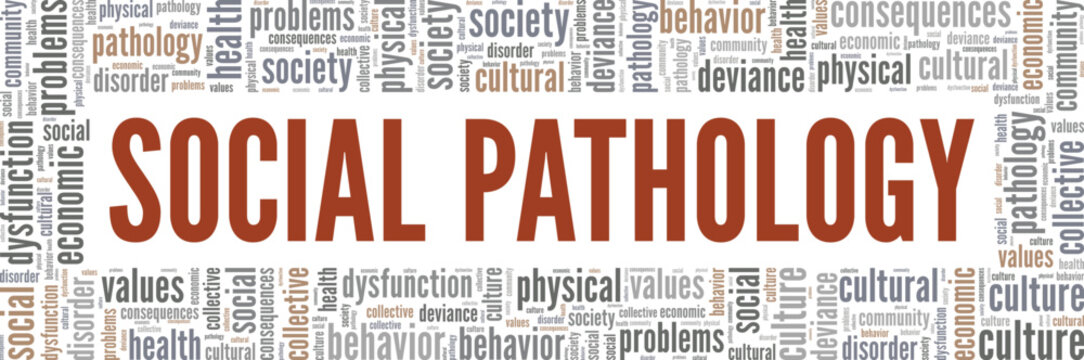 Social Pathology word cloud conceptual design isolated on white background.